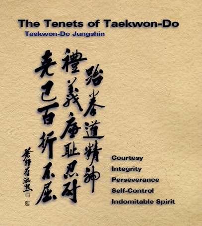 Tenets: Courtesy, Integrity, Perseverance, Self Control, Indomitable Spirit